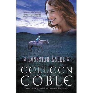 Lonestar Angel -- Colleen Coble